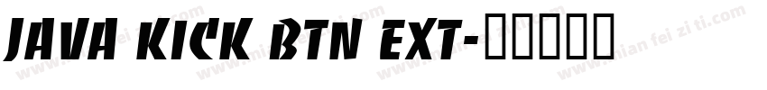 Java Kick BTN Ext字体转换